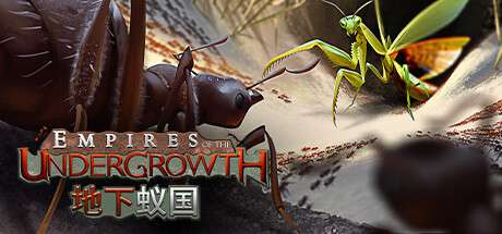 《地下蚁国/Empires of the Undergrowth》集成爆炸蚁DLC|-官中简体|5.71GB