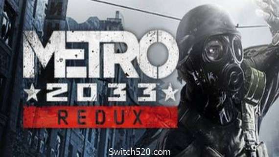 【国区】《地铁2033：重制版 Metro 2033 Redux》Build.20790582+全DLCI 简中 I 容量 7.88G