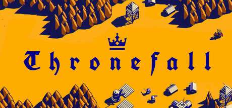 【国区】《王座陨落/Thronefall》v2.12|-官中简体|容量417MB