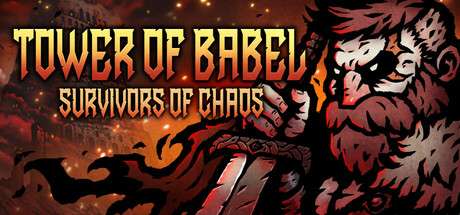 【国区】《巴别塔：混乱的幸存者/Tower of Babel：Survivors Of Chaos》V1.11.2+全DLC |官中简体 | 容量478M
