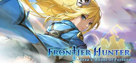 【国区】《边境猎人: 艾尔莎的命运之轮 豪华版/Frontier Hunter Erzas Wheel of Fortune》V1.1.04|官中|容量7.17GB