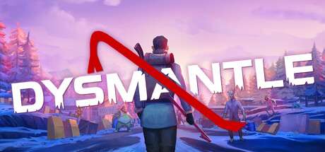 【国区】《摧毁：地下世界/摧毁一切/DYSMANTLE》V1.4.1.1|官中|容量1.5GB