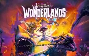 【国区/单机】《小缇娜的奇幻之地/Tiny Tina’s Wonderlands》Build.10922058|容量48.9GB|官方简体中文
