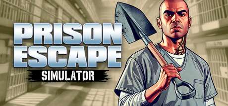 【国区】《越狱模拟器 Prison Escape Simulator: Dig Out》-V20250911 | 官中简体