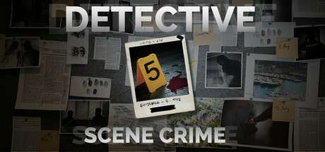 【国区】《侦探：犯罪现场 /DETECTIVE – Scene Crime》| 官中简体
