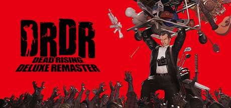 【PC/国区】《丧尸围城：豪华复刻版/Dead Rising Deluxe Remaster》Build.19664981|容量66GB|官方简体中文|支持键盘.鼠标.手柄