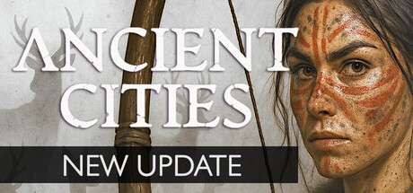 【PC/国区】《古城/古代城市/Ancient Cities》v1.8.1|容量4.52GB|官方简体中文|支持键盘.鼠标