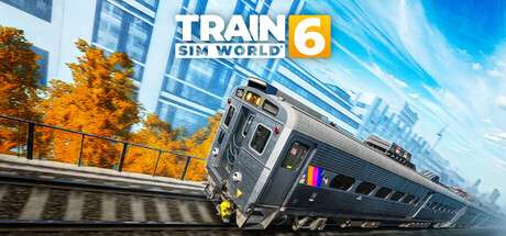 【PC/国区】《模拟火车世界6 特别版/ Train Sim World® 6》|豪华中文|Build.20097146+全DLC | 容量 440G