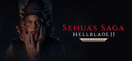 【PC/国区】《地狱之刃2/地狱之刃 2：塞娜的传说（Senuas Saga Hellblade II）》增强版|官方中文