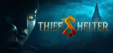 【PC/国区】《盗贼避难所 /THIEF’S SHELTER》官方中文|支持手柄