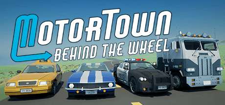 【PC/国区】《汽车城：驾驶/Motor Town: Behind The Wheel》Build.20049334|容量3.13GB|官方简体中文|支持键盘.鼠标.手柄