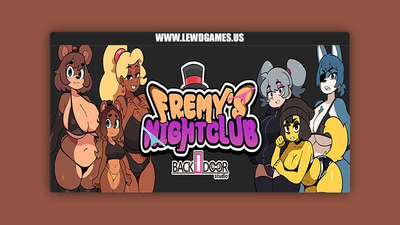 【PC】弗雷米的夜总会 [1.2 重制版] 由 BACK DOOR 工作室制作
