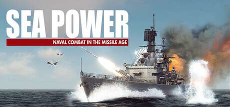 【PC/国区】《海权：导弹时代的海战 /Sea Power Naval Combat in the Missile Age》Build 22278156-官中简体|容量17GB