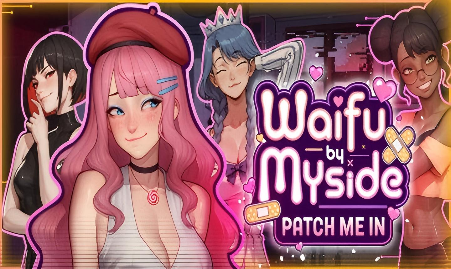 【PC/Steam/SLG】常伴吾侧的彼女 Waifu by Myside: Patch Me In [官中/步兵/690M]