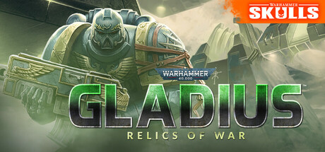 【PC/国区】《战锤40K：格雷迪厄斯遗迹之战/Warhammer 40000 Gladius Relics of War》Build21097572+全DLC-官中简体|容量4.82G