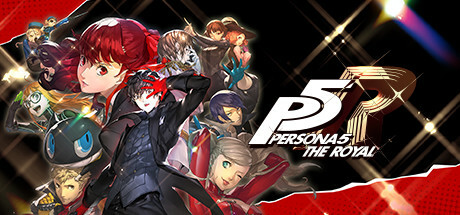【PC/国区】《女神异闻录5：皇家版 / Persona 5 Royal》Build.15515083+全DLC |官中简体 |容量45.2G