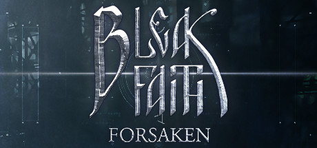 【PC/国区】《枯瑟信仰：放逐者/Bleak Faith Forsaken》Build.18001626+全DLC| 中文| 容量16.4GB