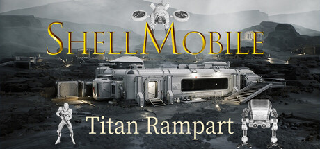 【PC/国区】《果壳机动：钛垣防线 ShellMobile Titan Rampart》-Build 21411631|官中简体|容量5.37G