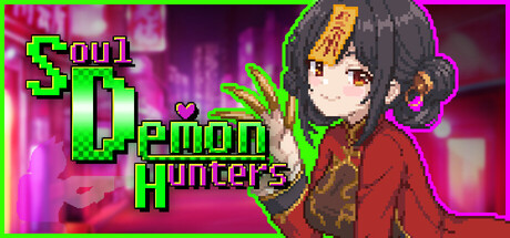【PC/国区】《灵魂恶魔猎人 /Soul Demon Hunters》-Build.21333560 |官中简体容量593M