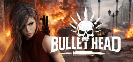 【PC/国区】《弹头 /Bullet Head》Build.21977025+全DLC|官方中文|容量5.37G