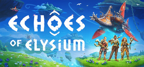 【PC/国区】《回音：飞艇传说/ Echoes of Elysium》Build 21789661|官中 |容量4GB