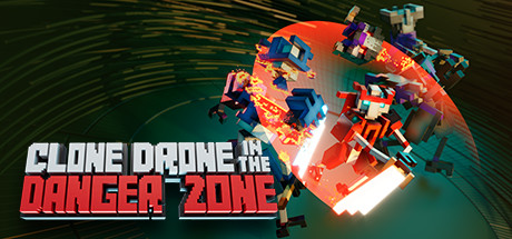 【PC/国区】《机器人角斗场/Clone Drone in the Danger Zone》V1.6.0.34|官方简体中文|容量1.37GB