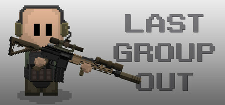 【PC/国区】《Last Group Out》v0.01.1371M-Build 21606734 |官中简体 |容量386MB