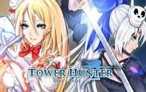 【PC/国区】《魔塔猎人Tower Hunter: Erza’s Trial》Build.20686144+预购特典+全DLC|官方简体中文|容量2.3G