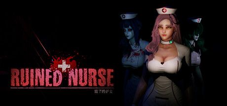 【PC/国区】《毁了的护士 /Ruined Nurse》Build 22021001|官中 |容量4.39GB