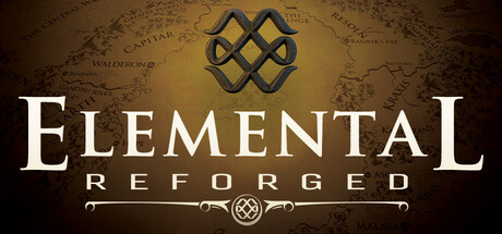 【PC/国区】《元素：重铸 Elemental: Reforged》v605636-P2P+全DLC|官方简体中文|容量12.97G