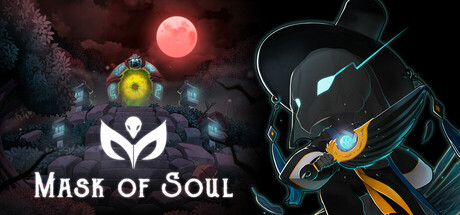【PC/国区】《Mask of Soul》Build.22539546+全DLC|官方简体中文|容量8.73G