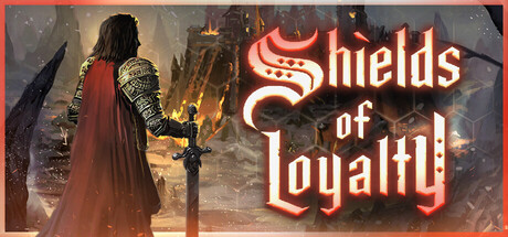 【PC/国区】《忠诚之盾 Shields of Loyalty》v1.0.8+全DLC|官方简体中文|容量3.35G
