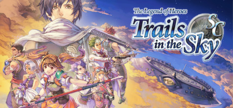 【PC/国区】《英雄传说：空之轨迹SC/The Legend of Heroes: Trails in the Sky SC》Build.20572195+全DLC|官方简体中文|容量6.76G