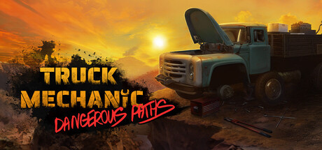 【PC/国区】《卡车机械师 危险之路/Truck Mechanic Dangerous Paths》Build.22531790+全DLC|官方简体中文|容量18.1G