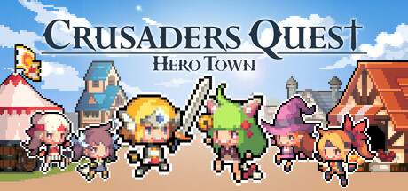 【PC/国区】《克鲁赛德战记 : 英雄之城/Crusaders Quest Hero Town》Build.22618048+全DLC|官方简体中文|容量293MB