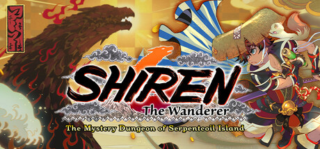 【PC/国区】《千变的迷宫风来的希炼６/Shiren Wanderer: Serpentcoil》Build.20956985+全DLC|官方简体中文|容量4G