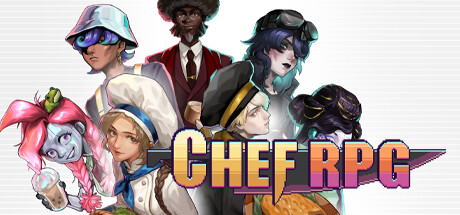 【PC/国区】《厨师物语/Chef RPG》Build.22254770+全DLC|官方简体中文|容量4.79G