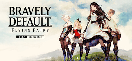 【PC/国区】《勇气默示录 飞翔的妖精/BRAVELY DEFAULT FLYING FAIRY HD Remaster》Build.20659789+全DLC-虚拟机版|官方中文|容量9.42G