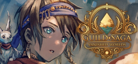 【PC/国区】《公会传说 遗落的世界/Guild Saga Vanished Worlds》Build.22558058+全DLC|官方简体中文|容量7.2G