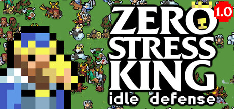 【PC/国区】《零压力之王 放置防御/Zero Stress King Idle Defense》Build.22559731+全DLC|官方简体中文|容量64MB